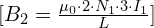 [B_2 = \frac{{\mu_0 \cdot2 \cdot N_1\cdot3 \cdot I_1}}{{L}}]