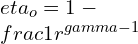 \\eta_o =1-\\frac{1}{r^{\\gamma-1}}