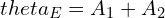 \\theta_E=A_1+A_2