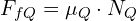 F_{fQ} = mu_{Q} cdot N_Q