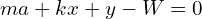 ma+kx+y-W=0