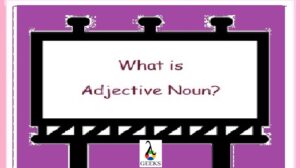 What is Adjective Noun