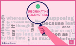 subordinating conjunctions examples