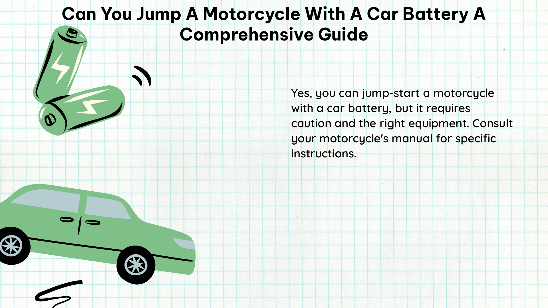 can you jump a motorcycle with a car battery a comprehensive guide