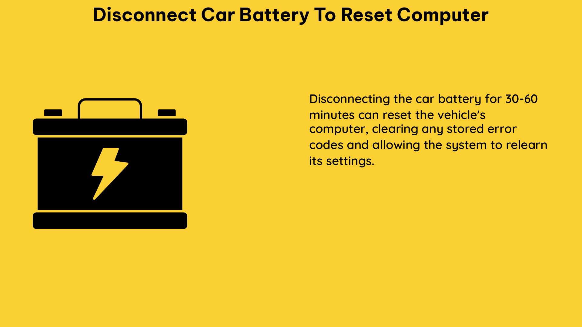 disconnect car battery to reset computer