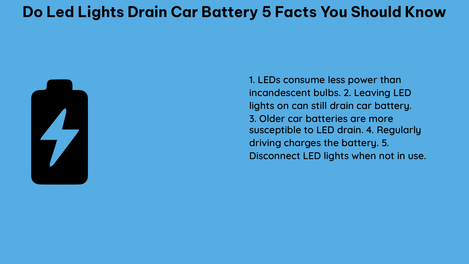 do led lights drain car battery 5 facts you should know