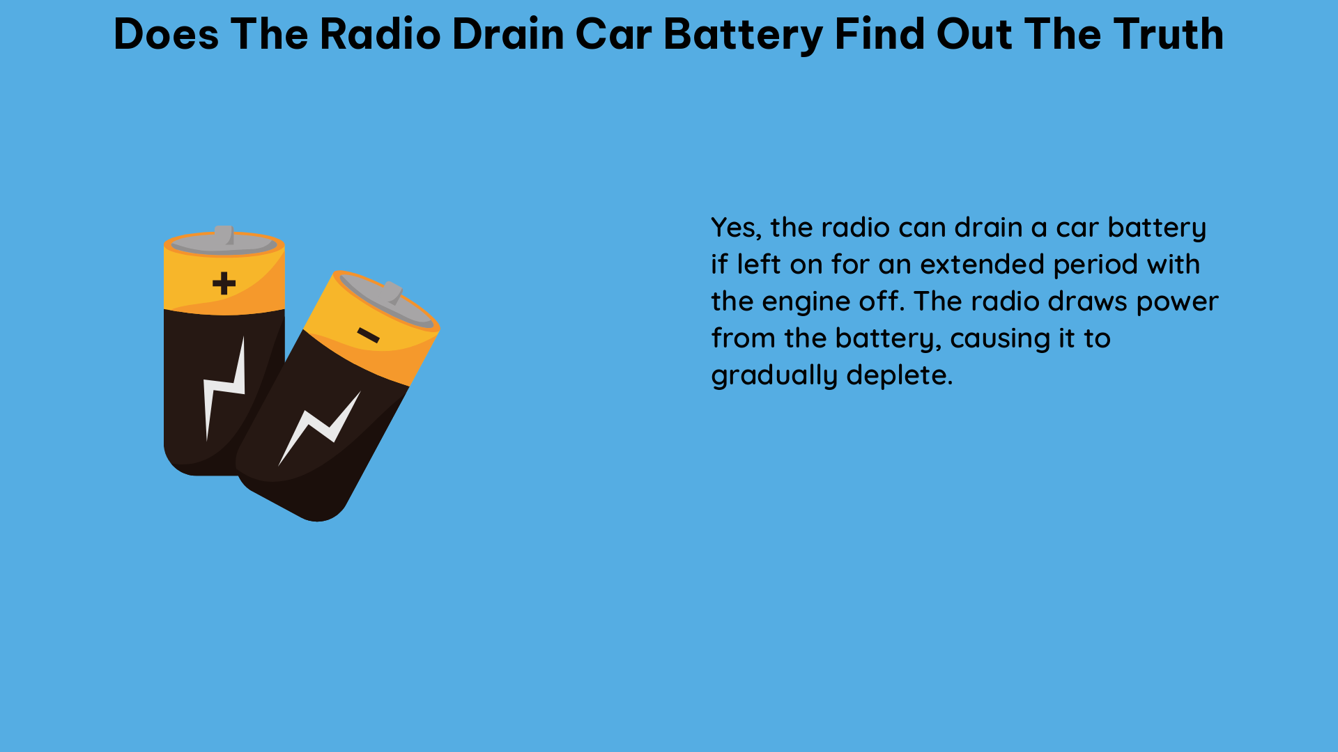 does the radio drain car battery find out the truth