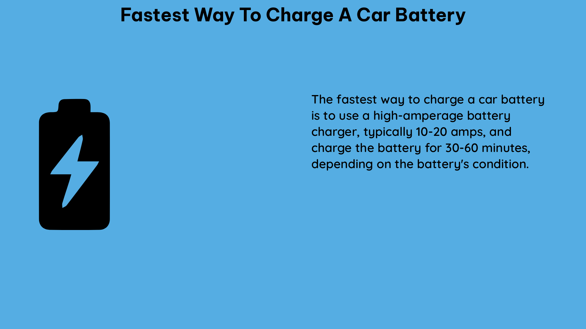 fastest way to charge a car battery