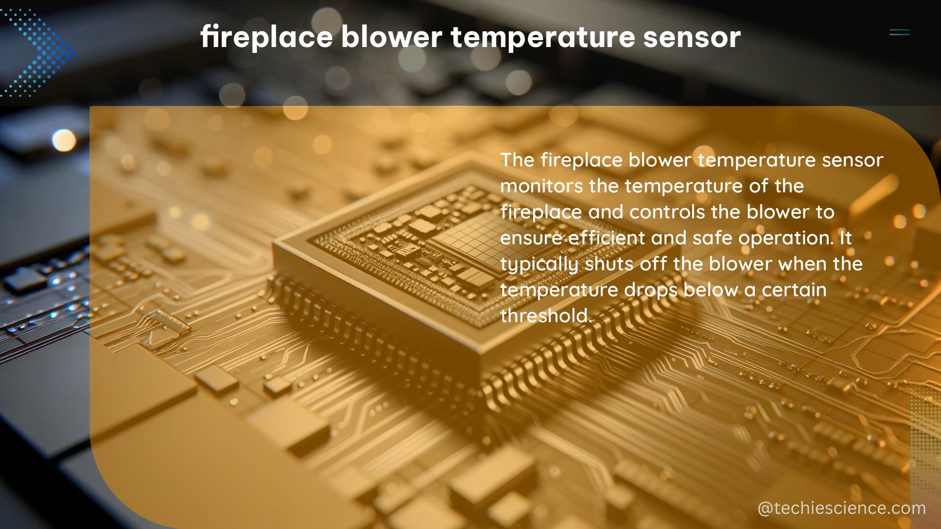 fireplace blower temperature sensor