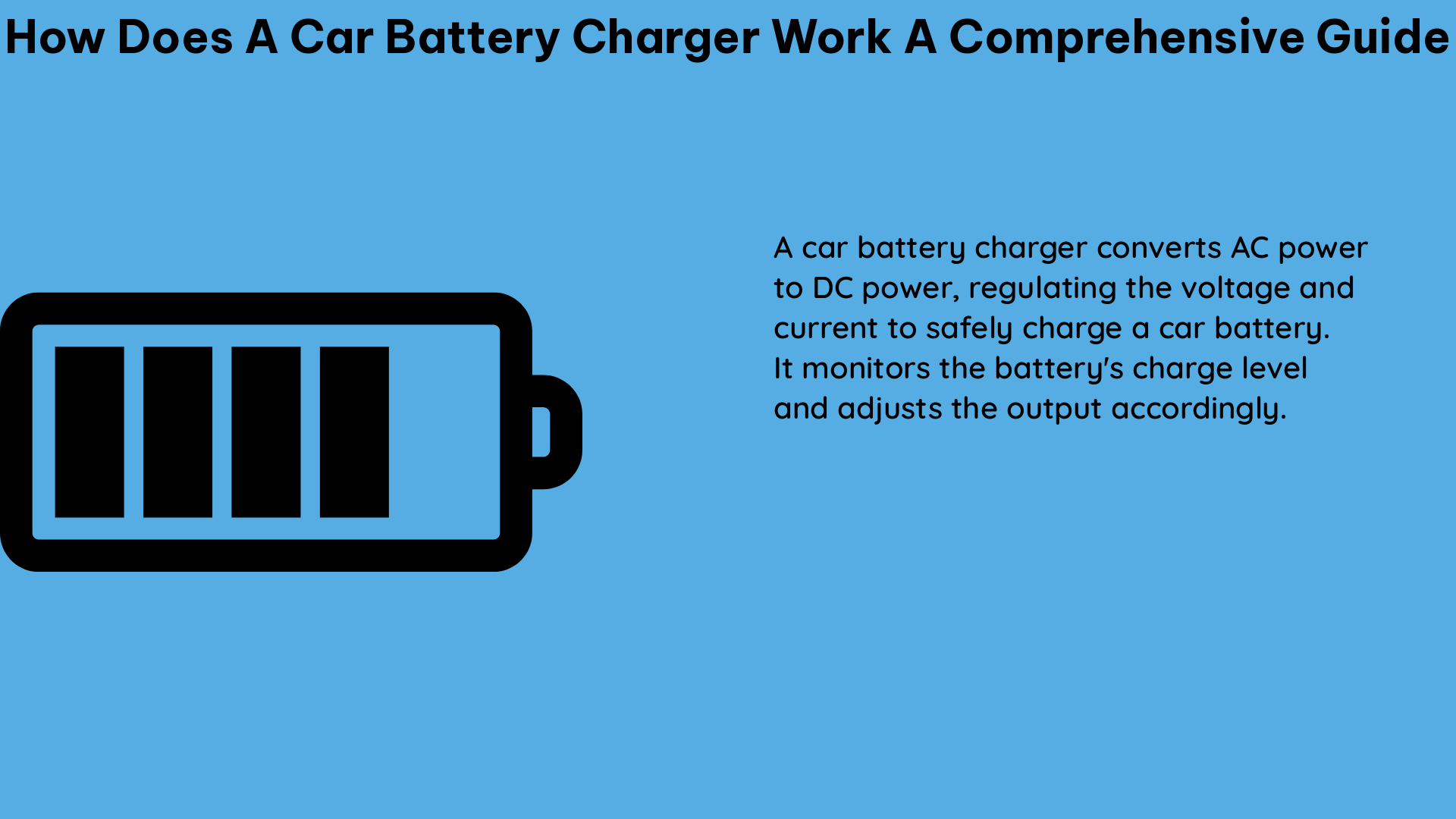 how does a car battery charger work a comprehensive guide