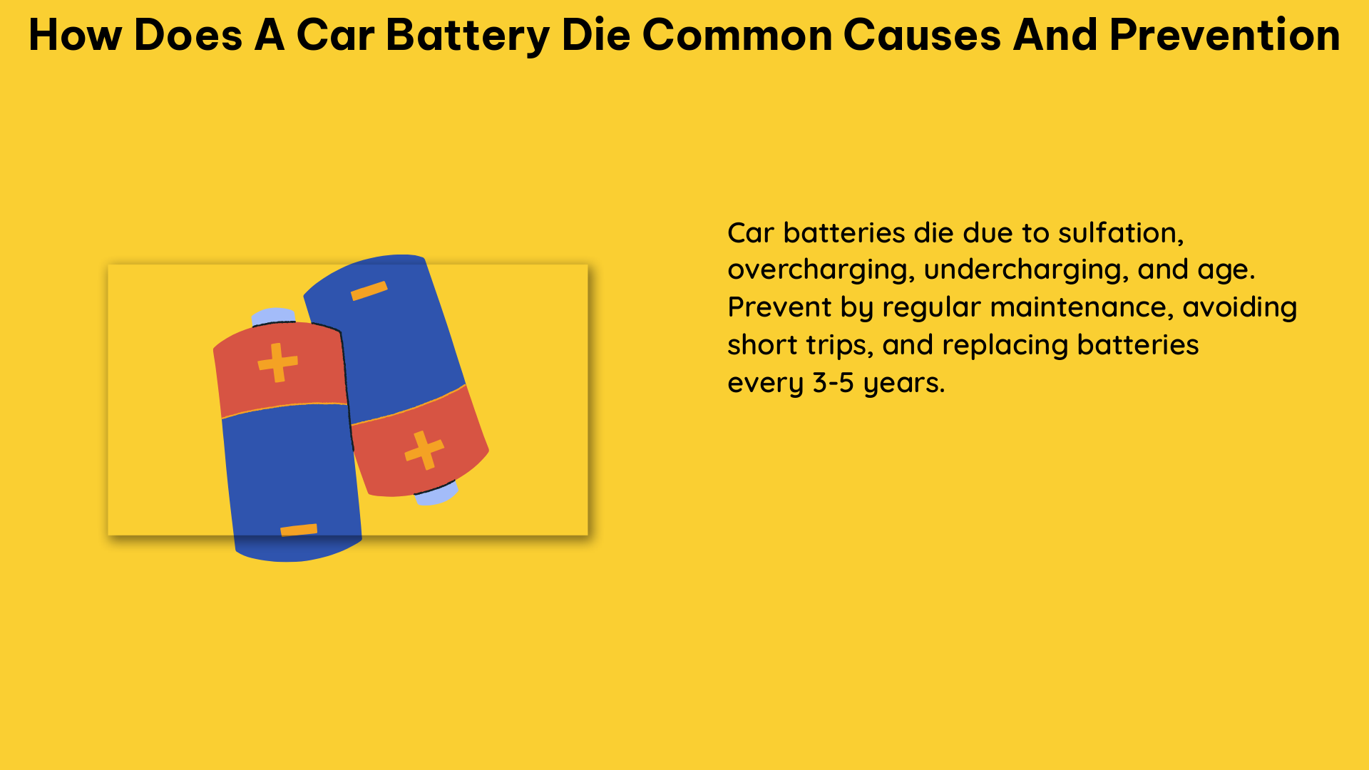 how does a car battery die common causes and prevention