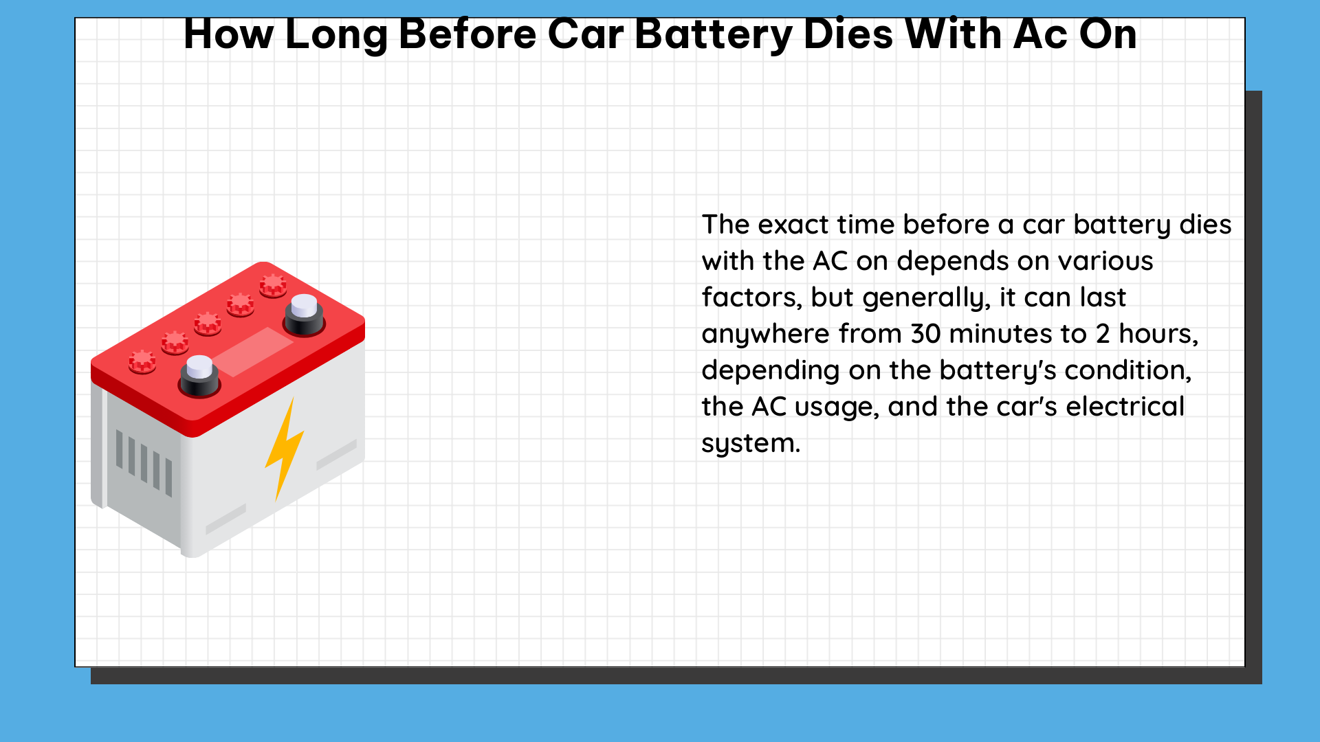 how long before car battery dies with ac on