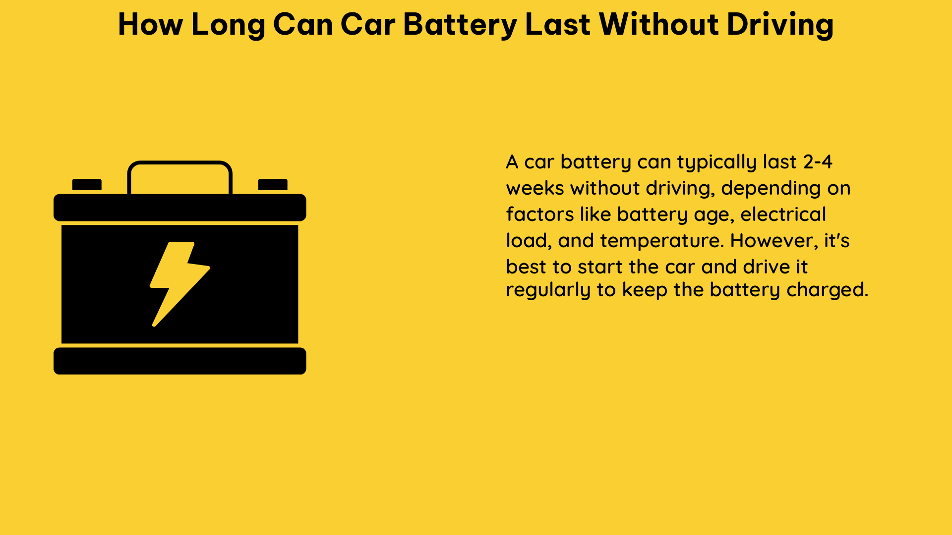 how long can car battery last without driving