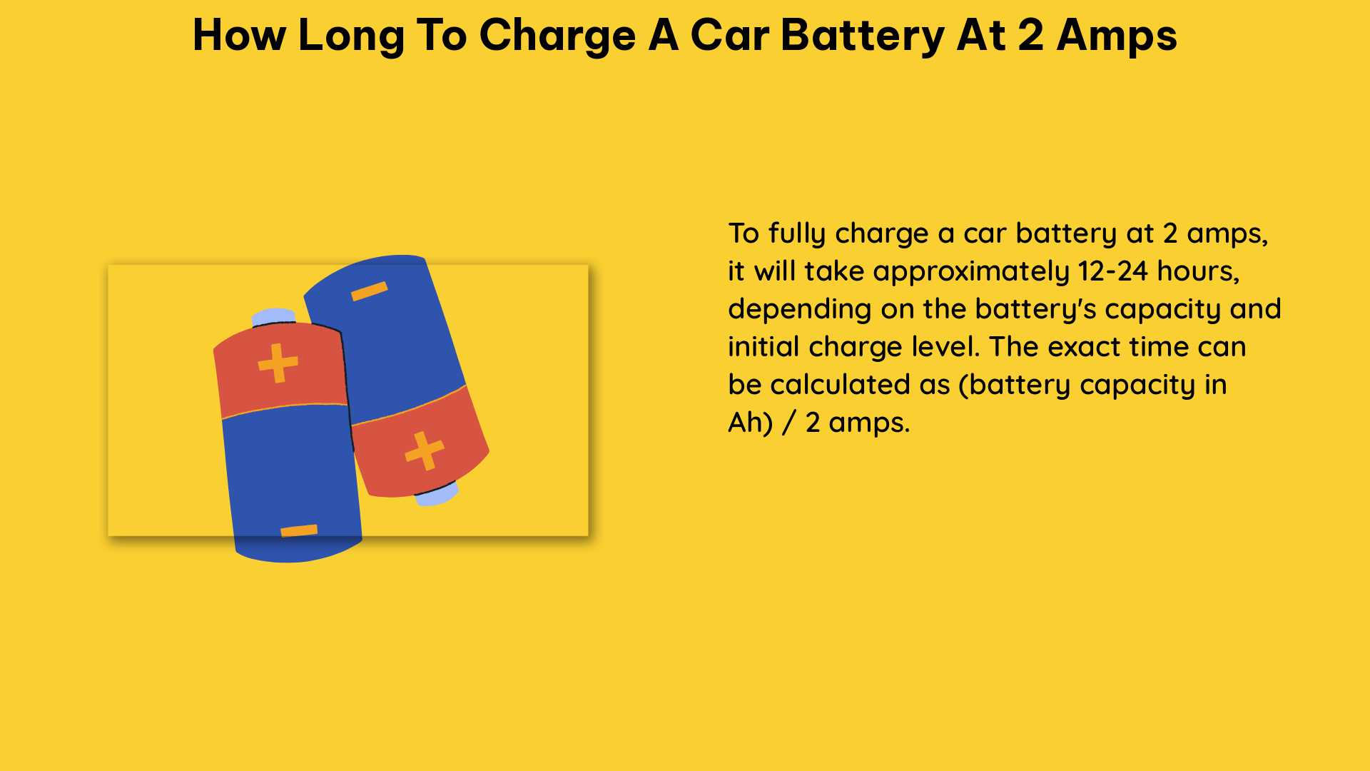 how long to charge a car battery at 2 amps