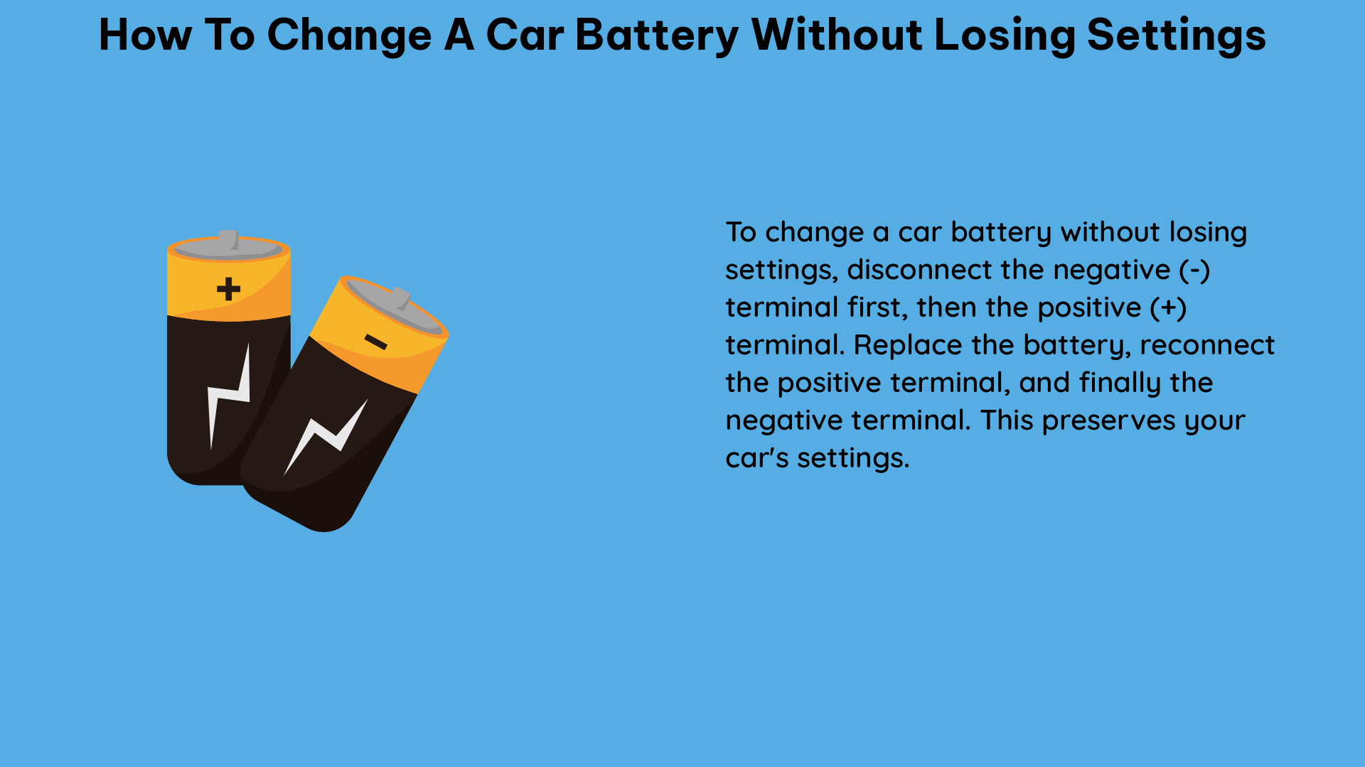 how to change a car battery without losing settings