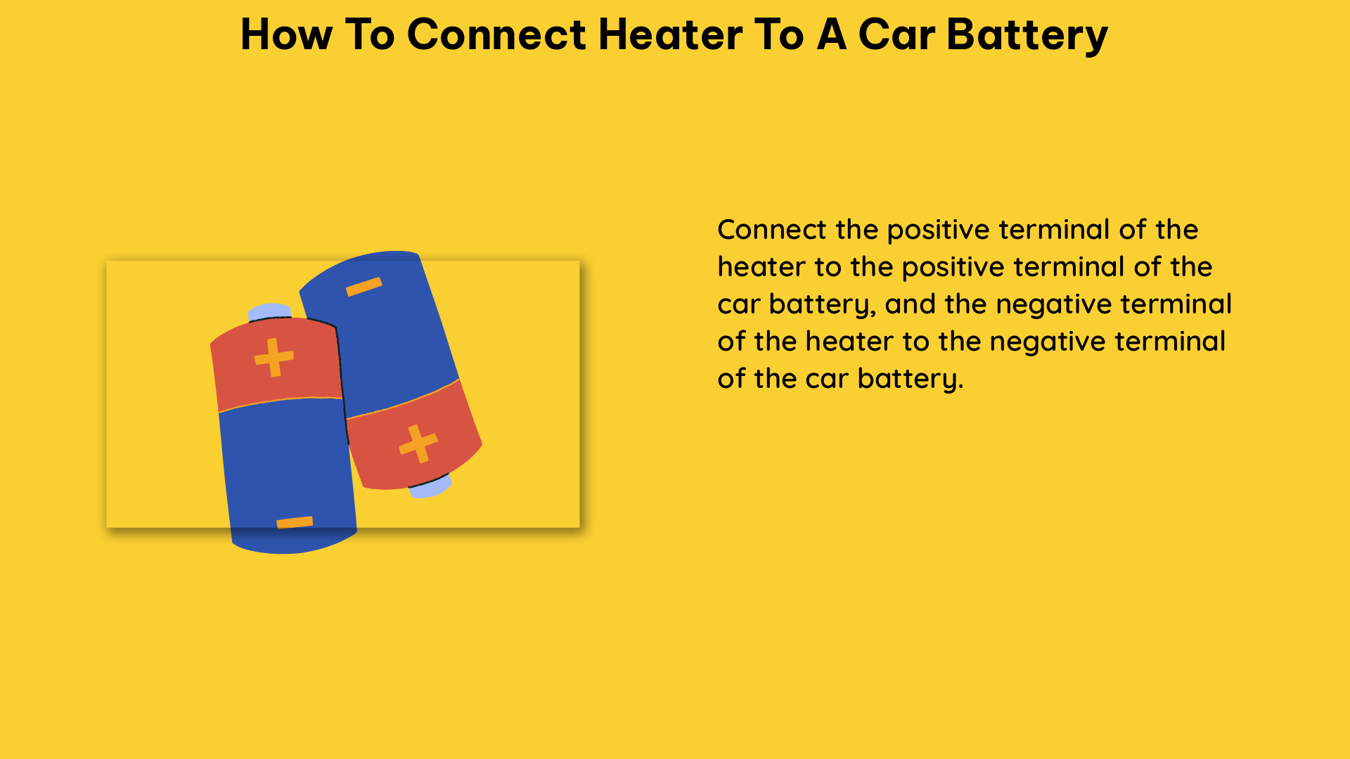 how to connect heater to a car battery