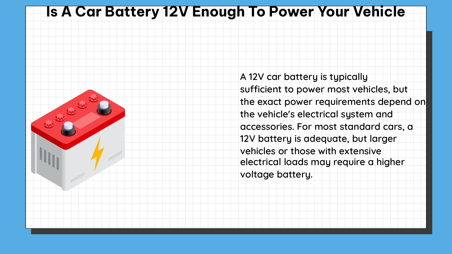 is a car battery 12v enough to power your vehicle