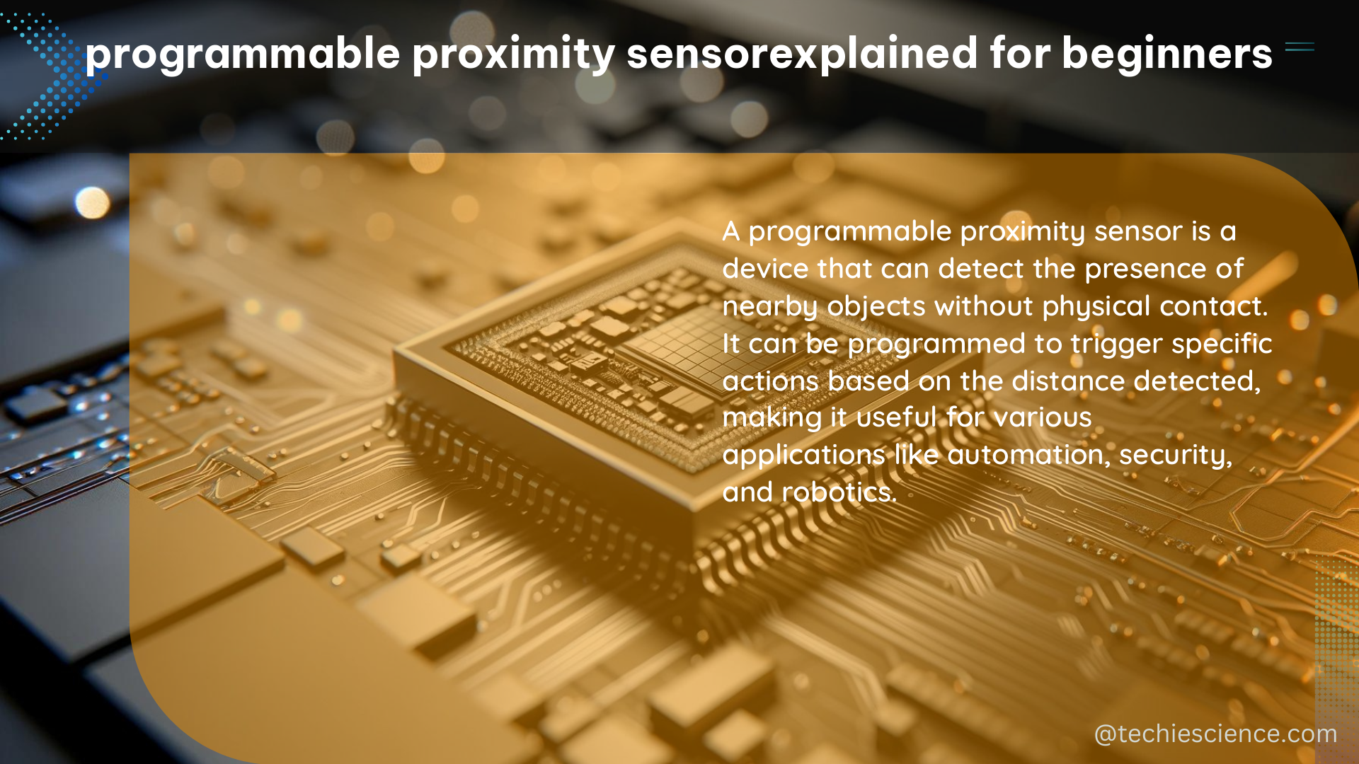 programmable proximity sensorexplained for beginners