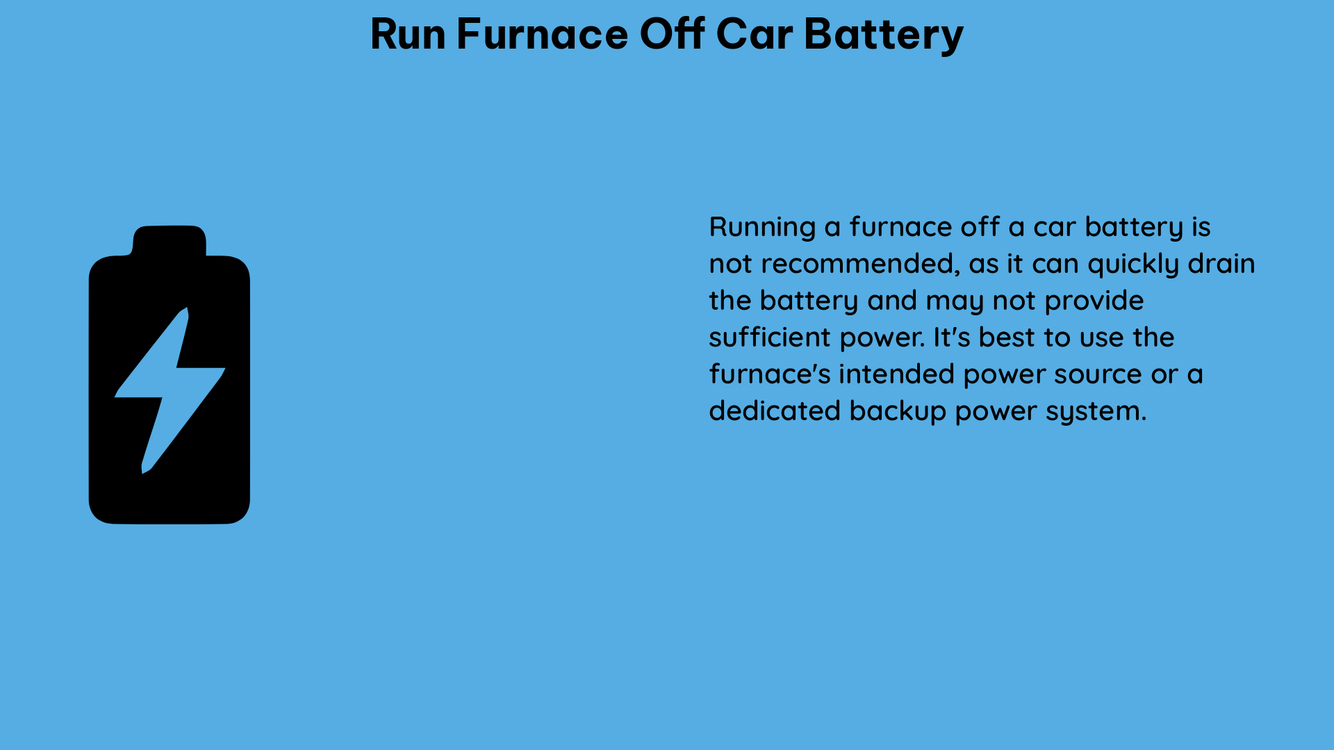 run furnace off car battery