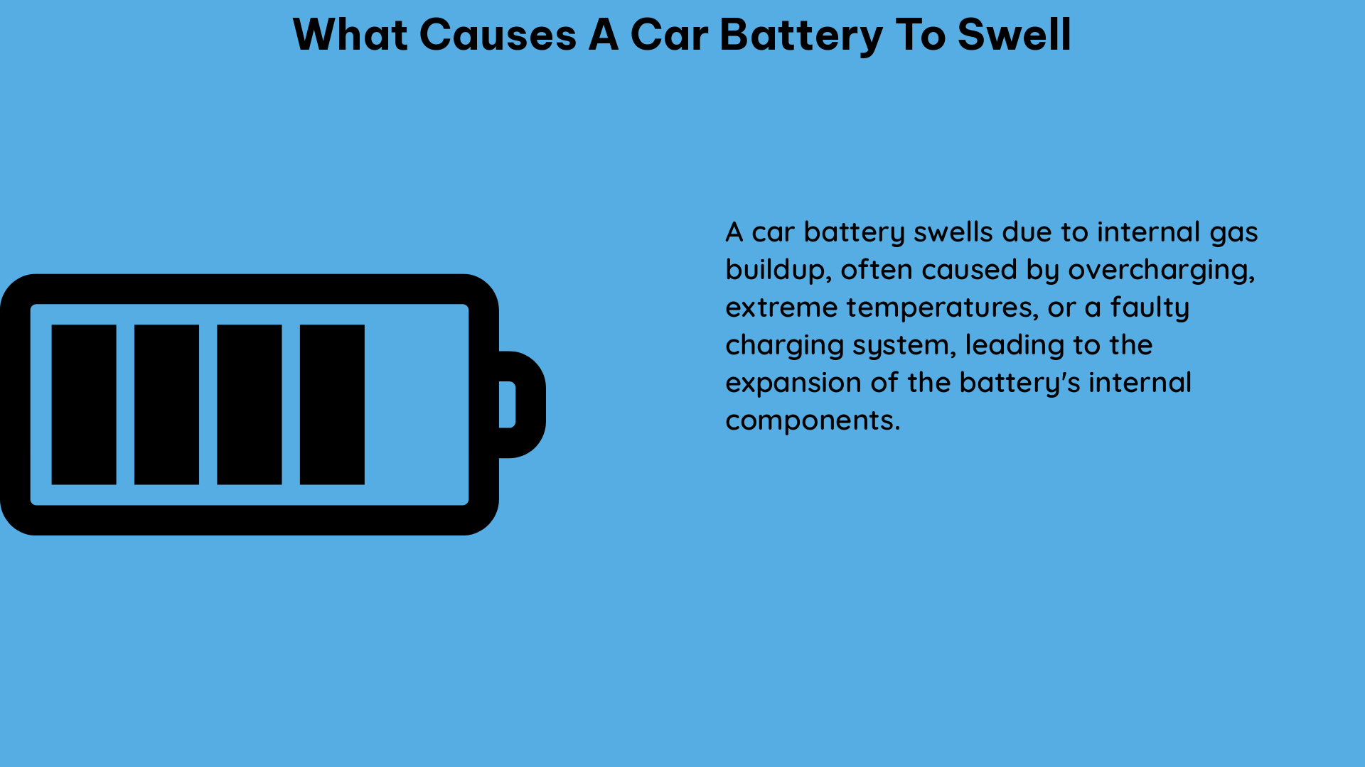 what causes a car battery to swell