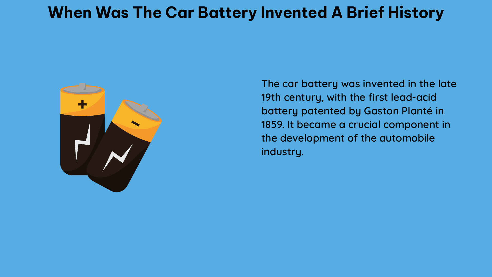 when was the car battery invented a brief history