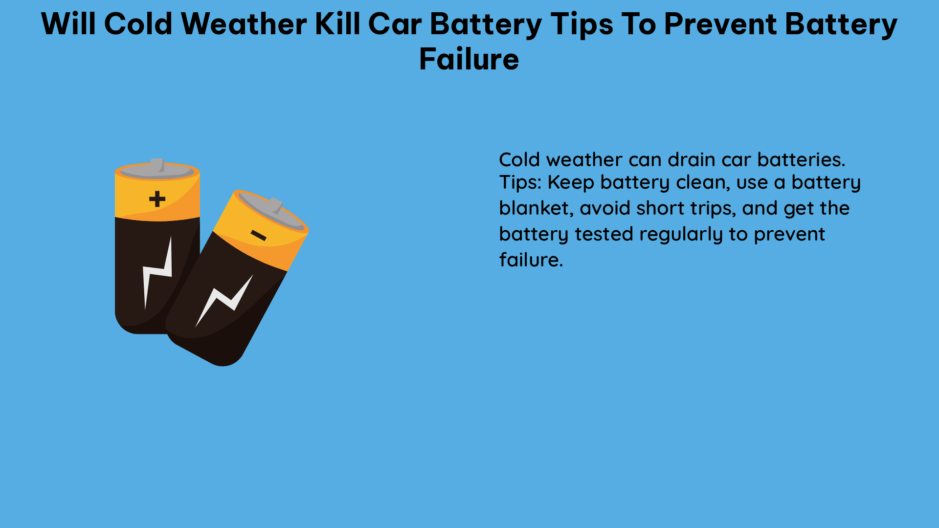 will cold weather kill car battery tips to prevent battery failure