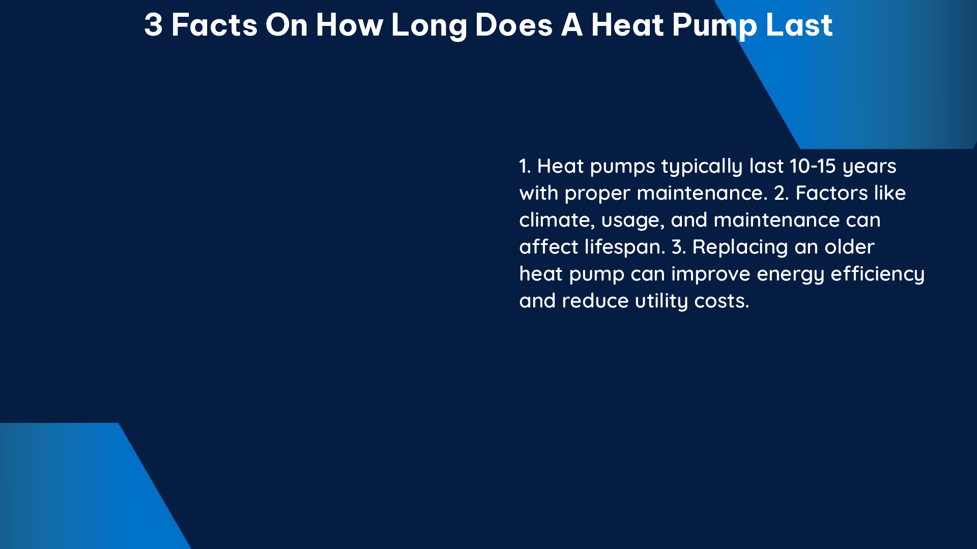 3 facts on how long does a heat pump last