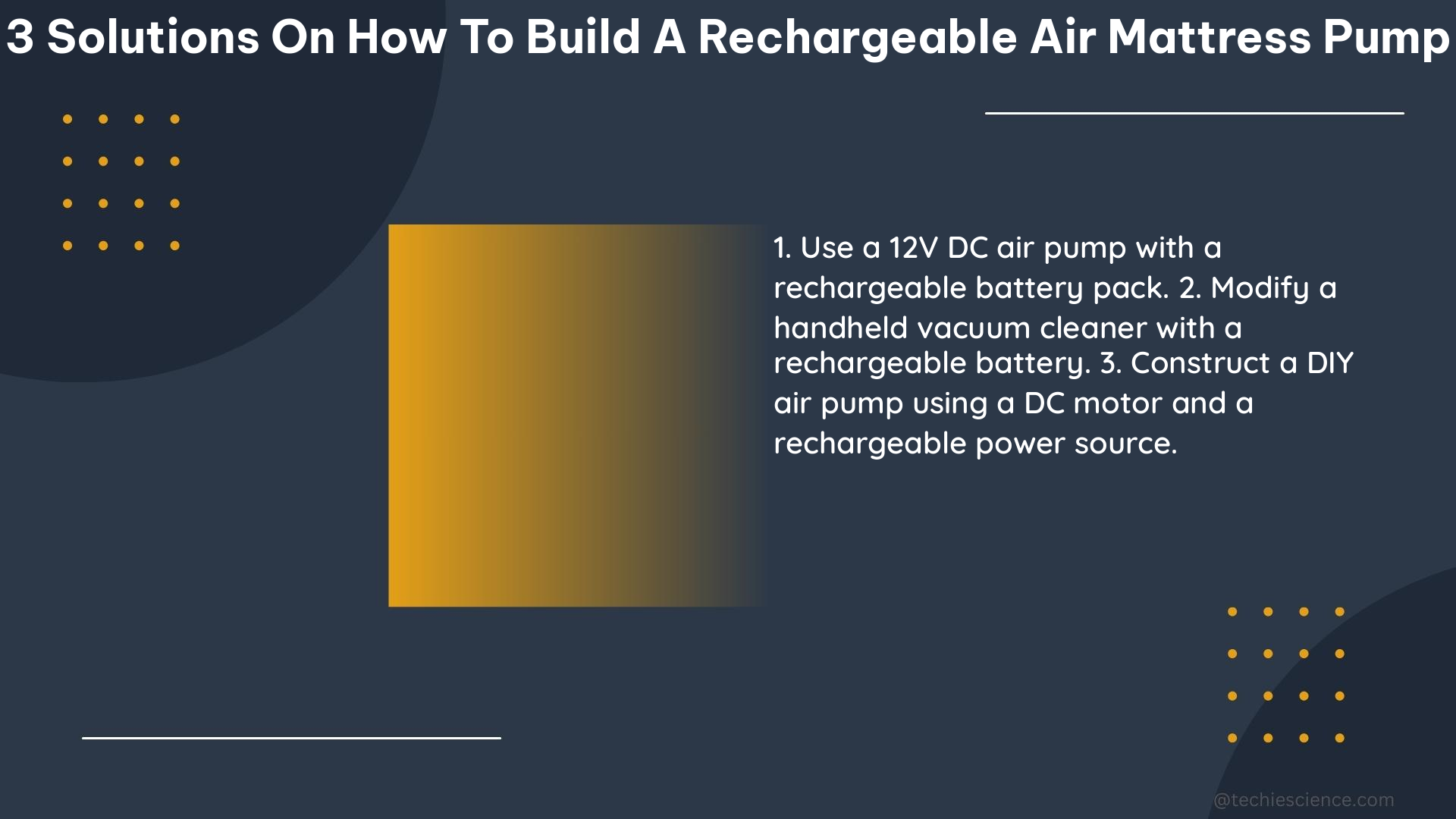 3 solutions on how to build a rechargeable air mattress pump