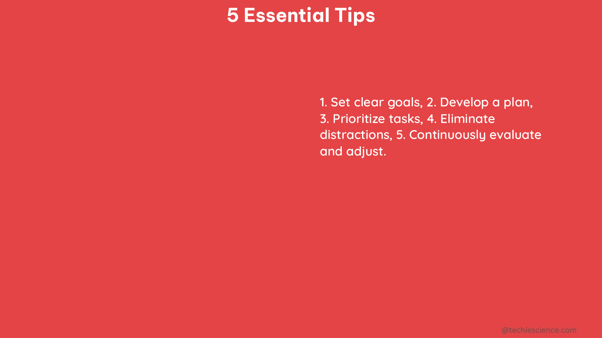 5 essential tips