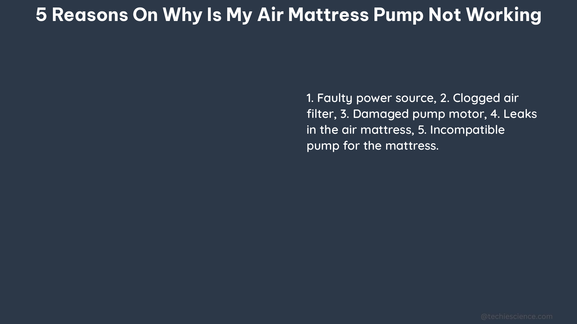 5 reasons on why is my air mattress pump not working