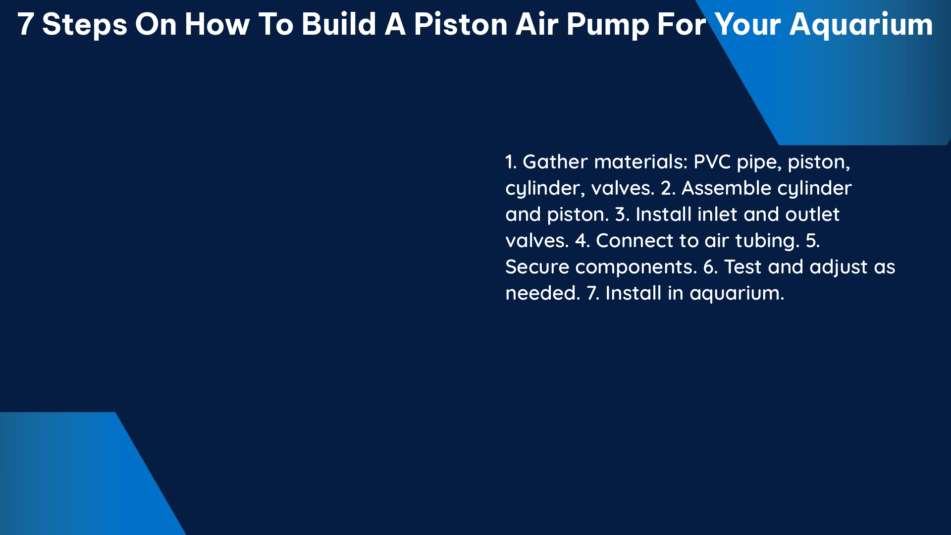 7 steps on how to build a piston air pump for your aquarium