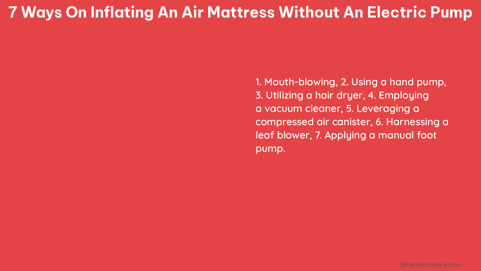 7 ways on inflating an air mattress without an electric pump