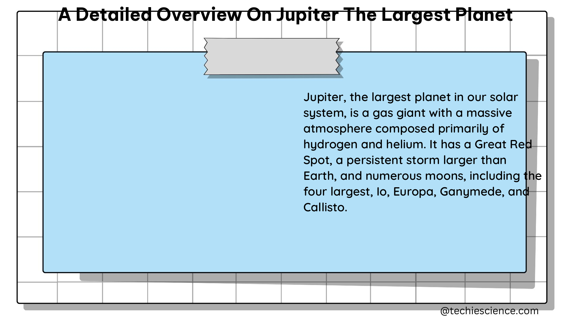 a detailed overview on jupiter the largest planet