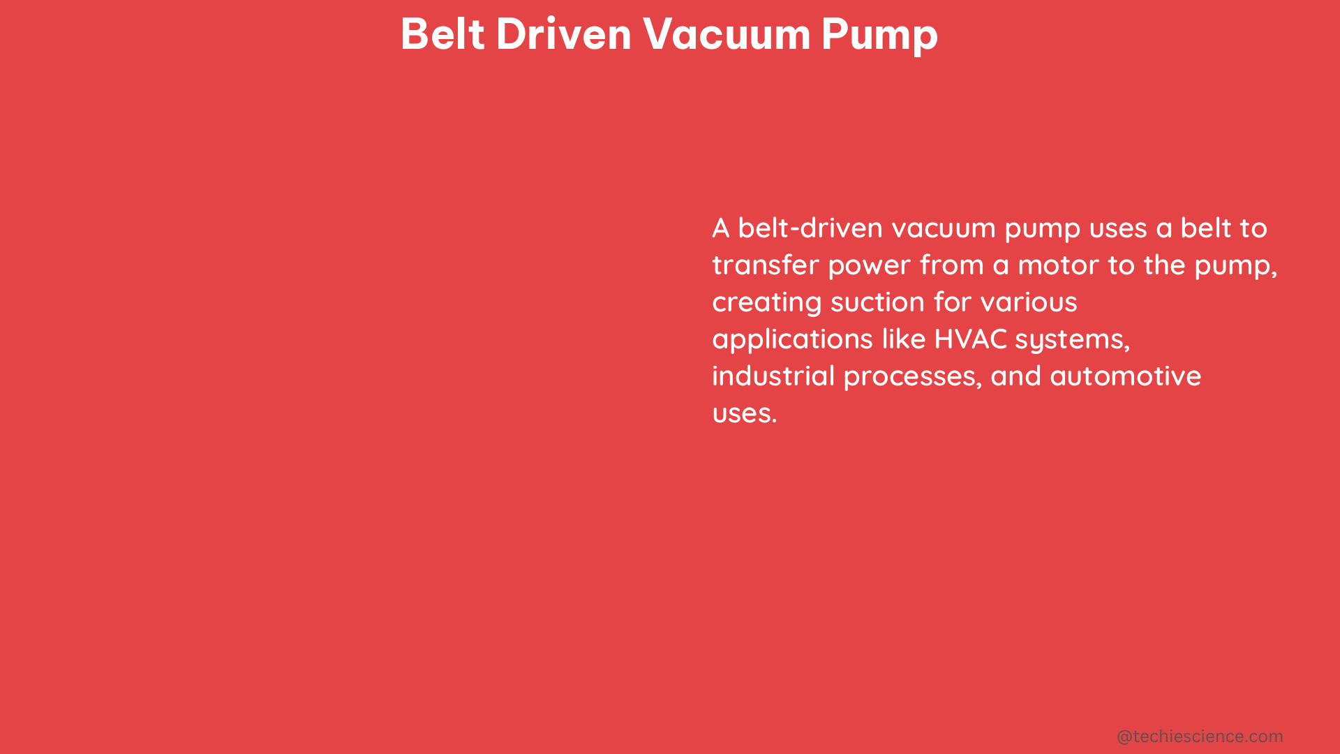 belt driven vacuum pump