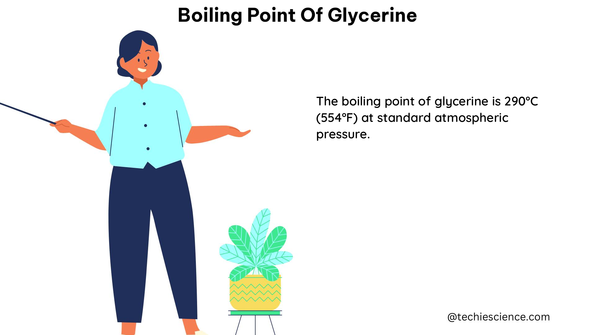 boiling point of glycerine