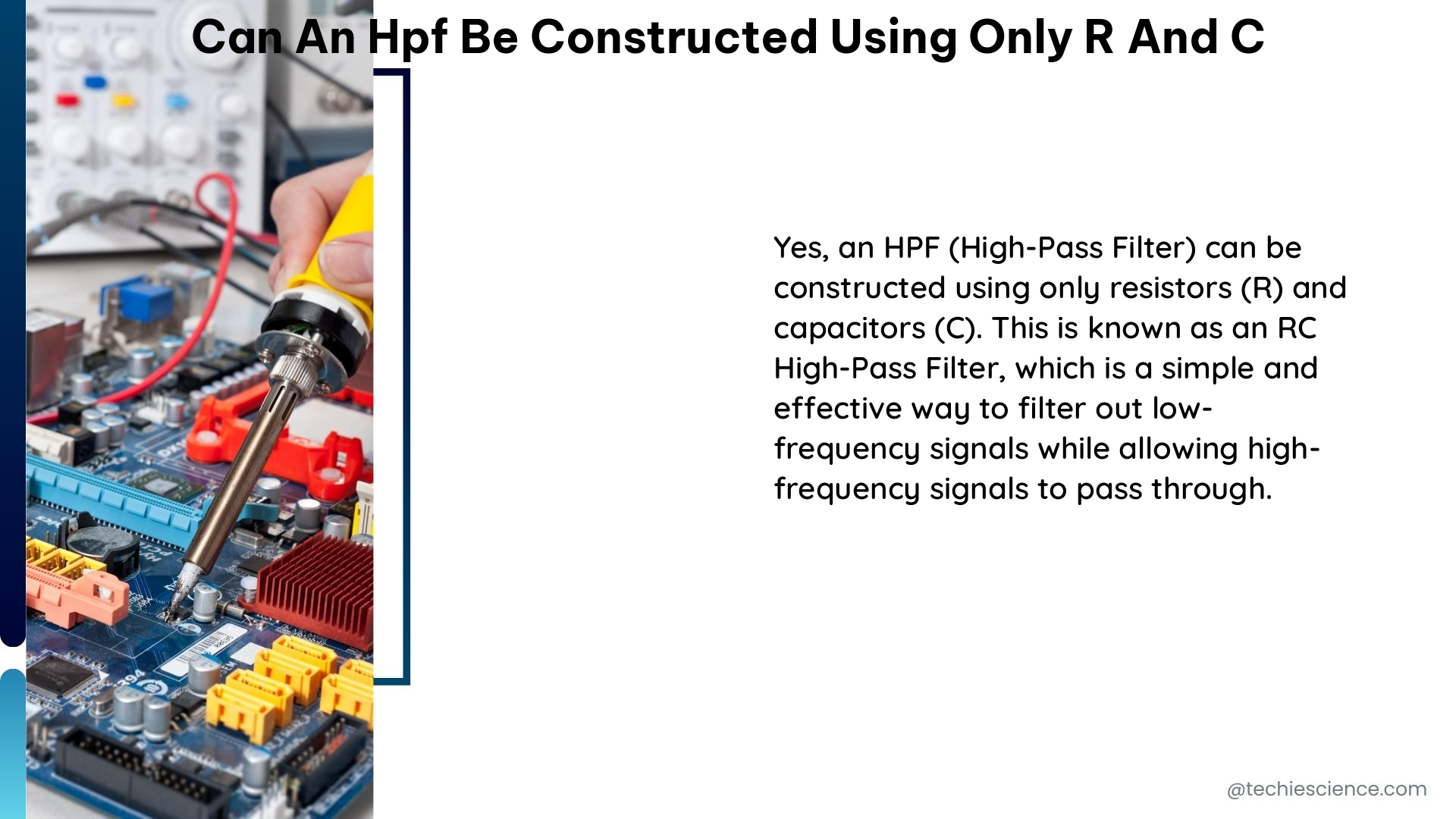 can an hpf be constructed using only r and c