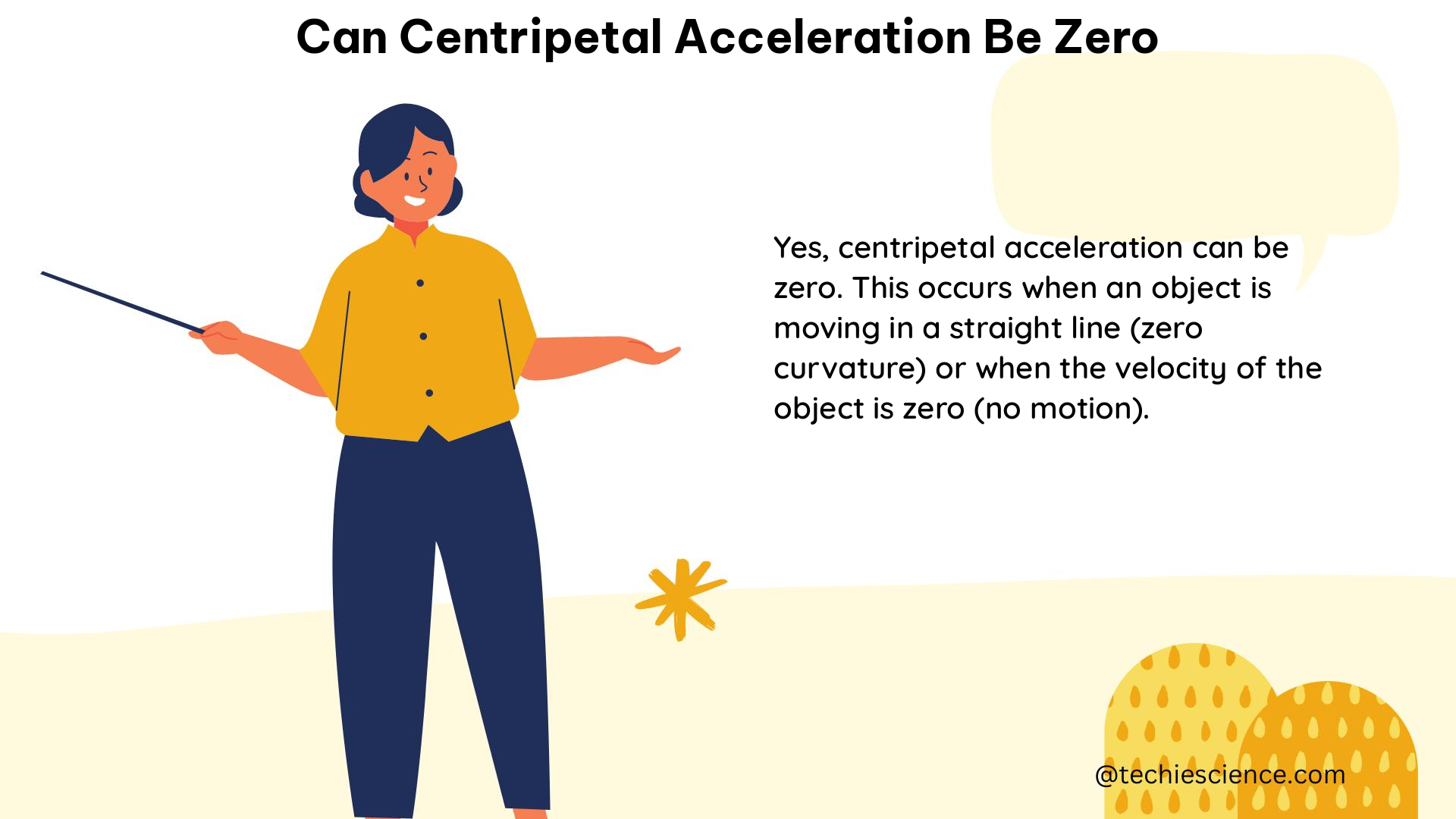 can centripetal acceleration be zero