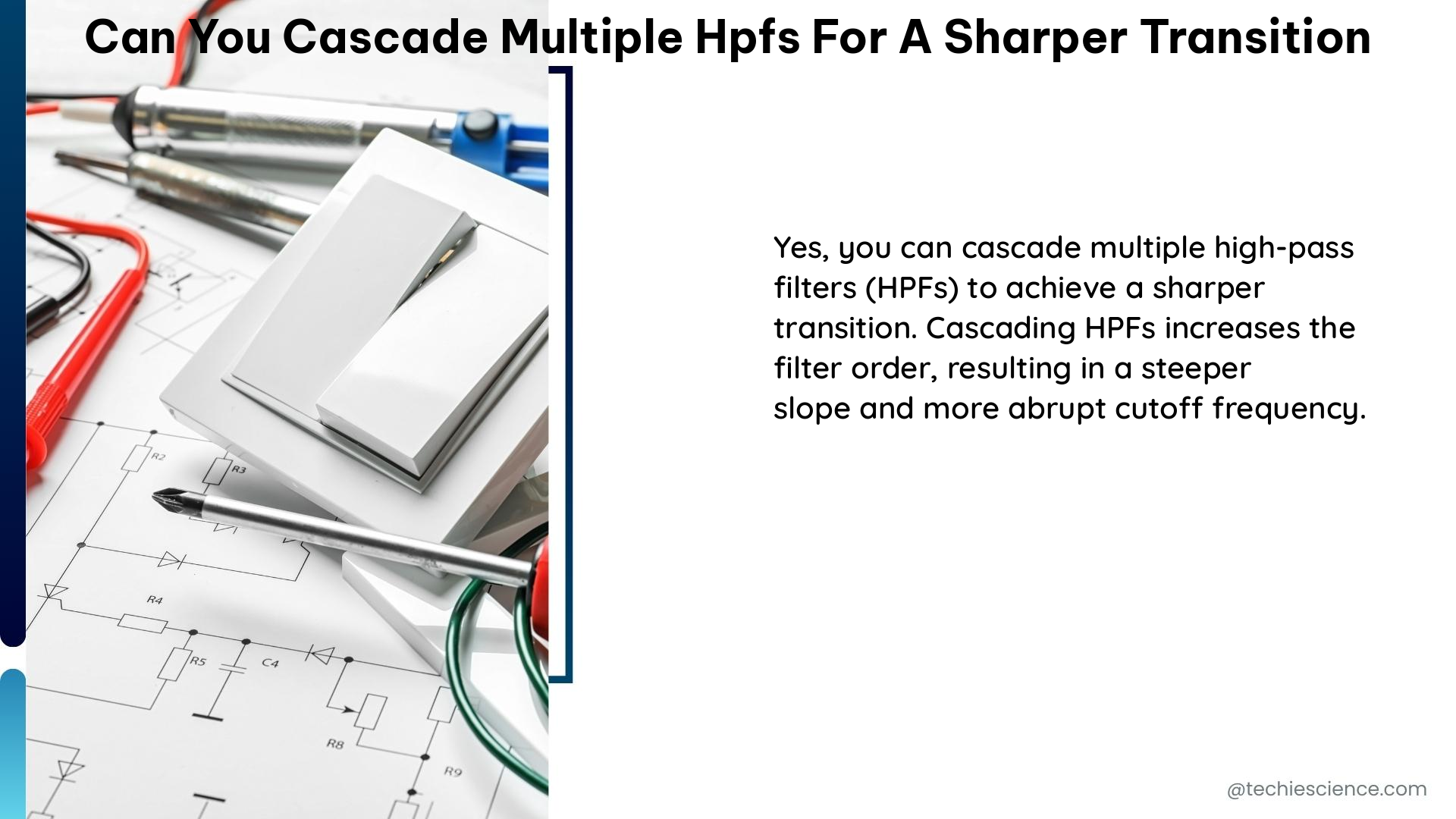 can you cascade multiple hpfs for a sharper transition