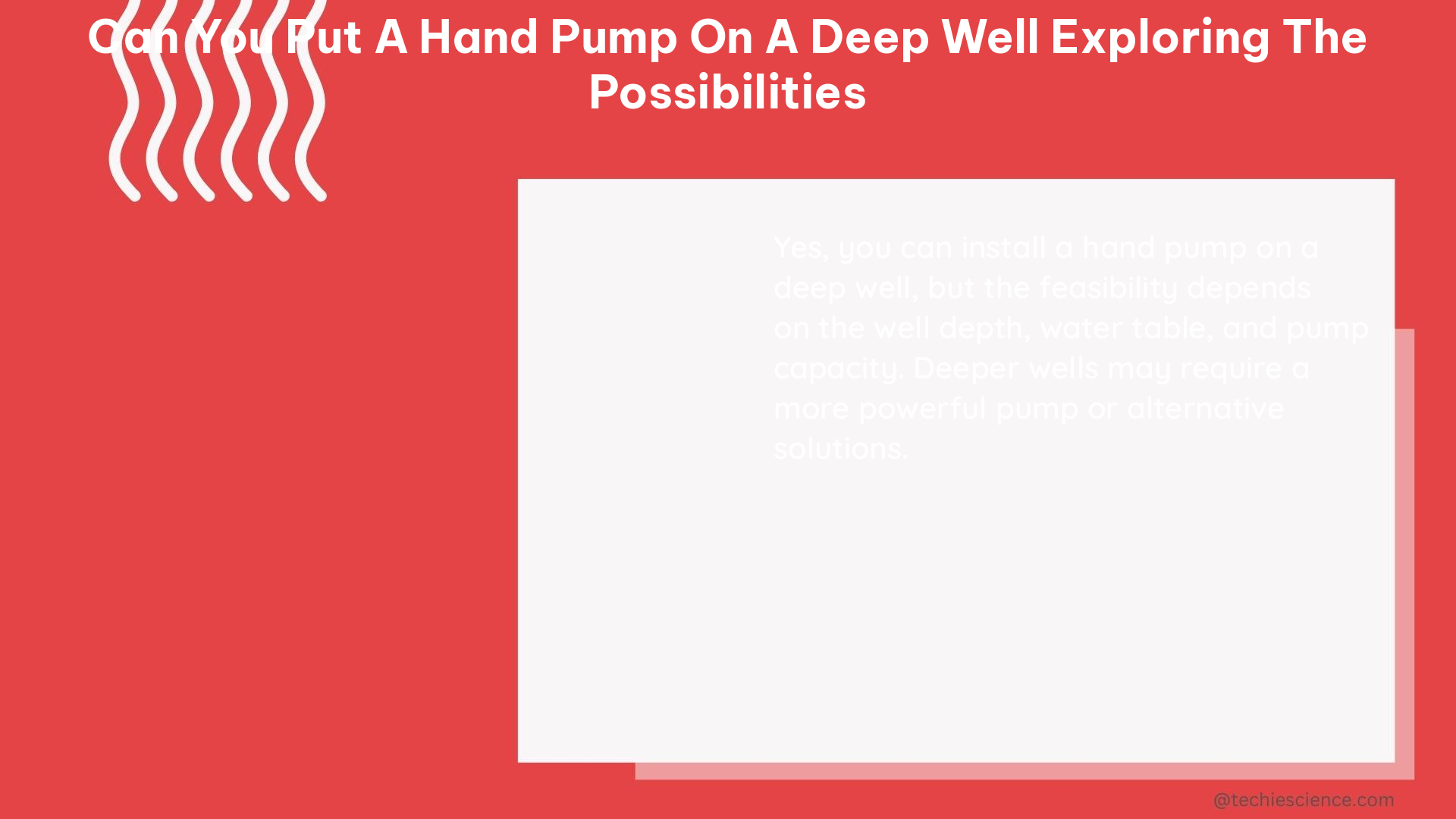 can you put a hand pump on a deep well exploring the possibilities