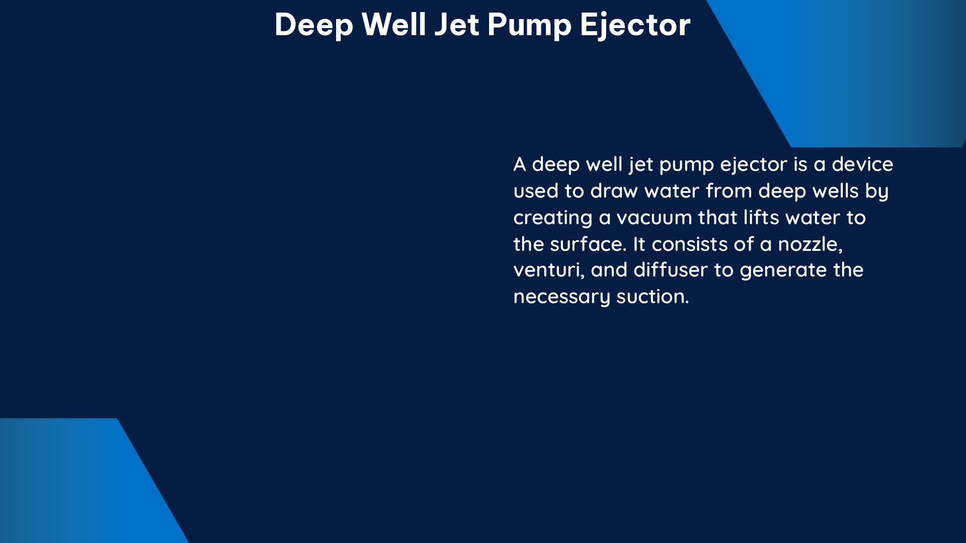 deep well jet pump ejector