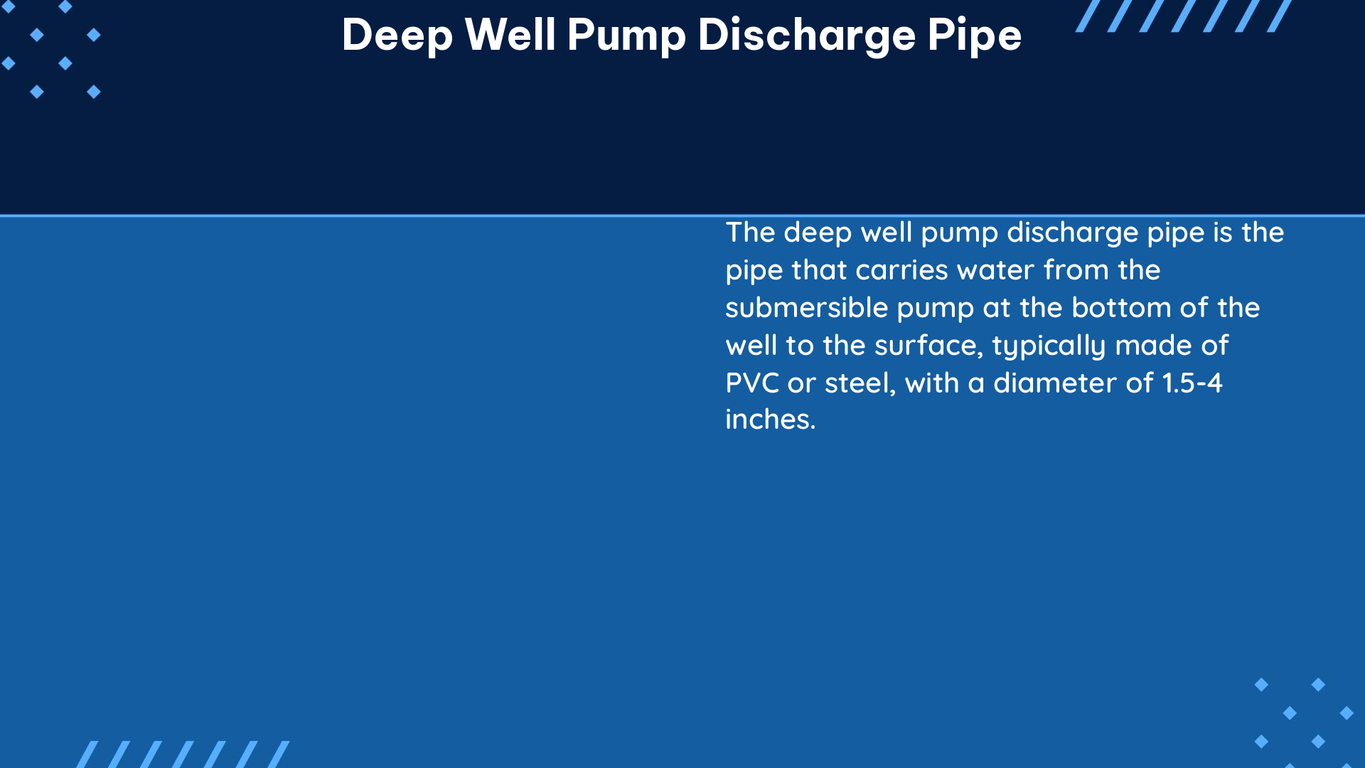 deep well pump discharge pipe