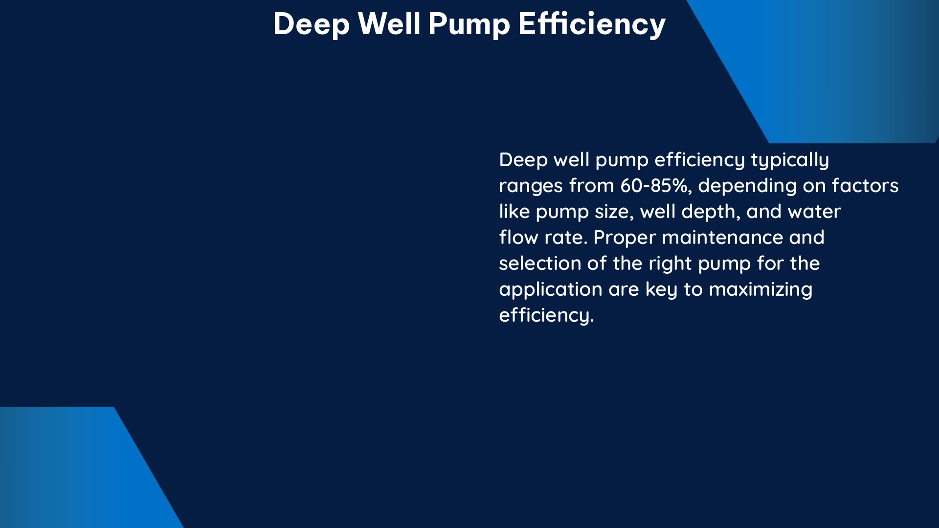 deep well pump efficiency