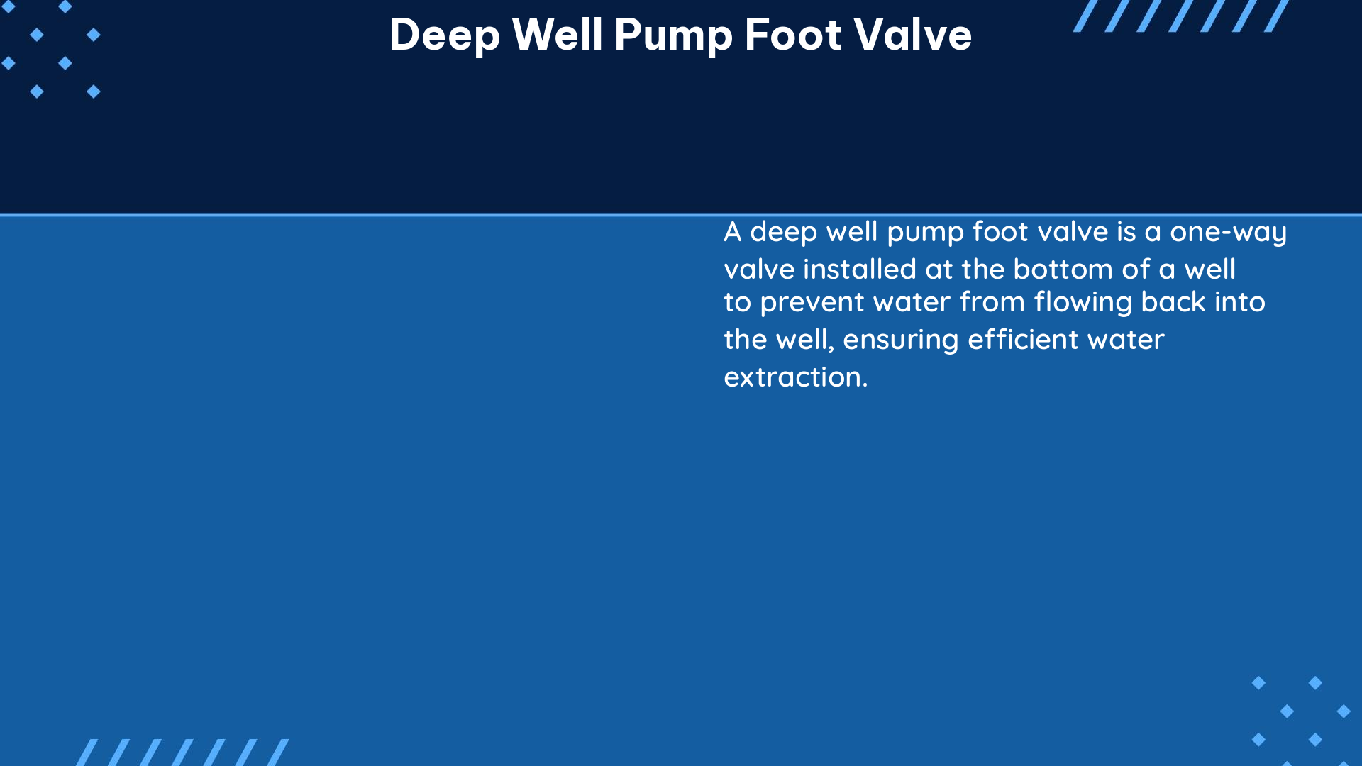 deep well pump foot valve