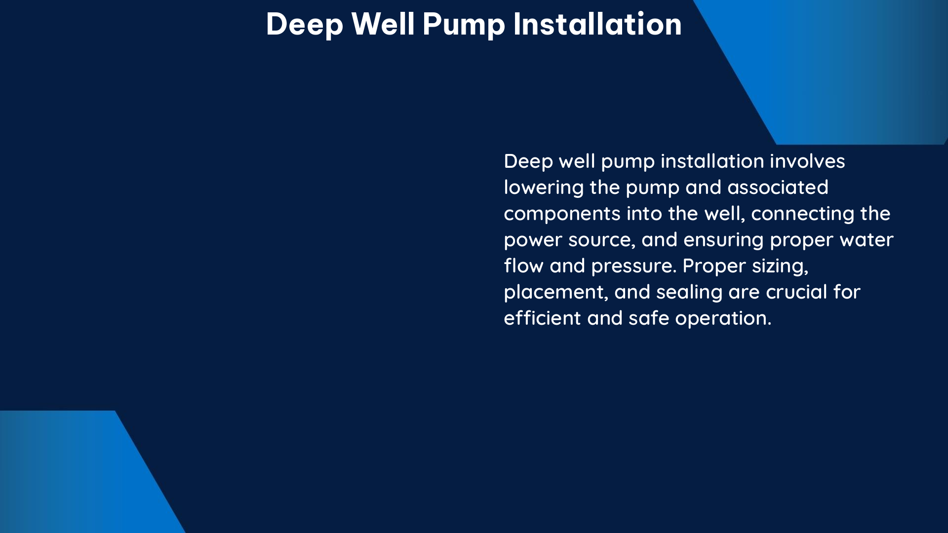 deep well pump installation