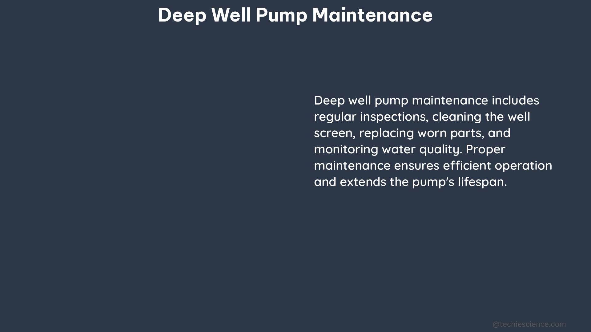 deep well pump maintenance