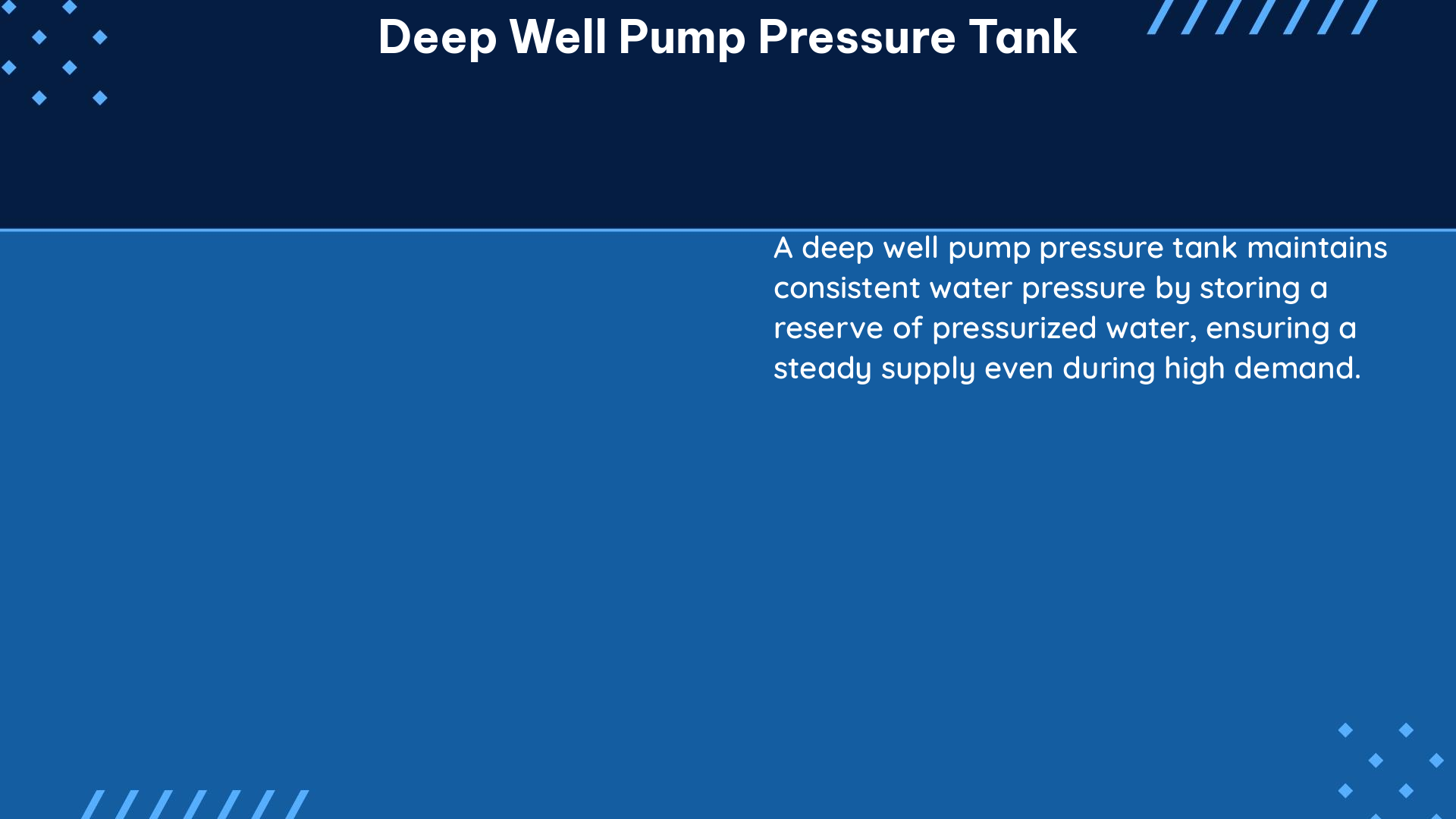 deep well pump pressure tank