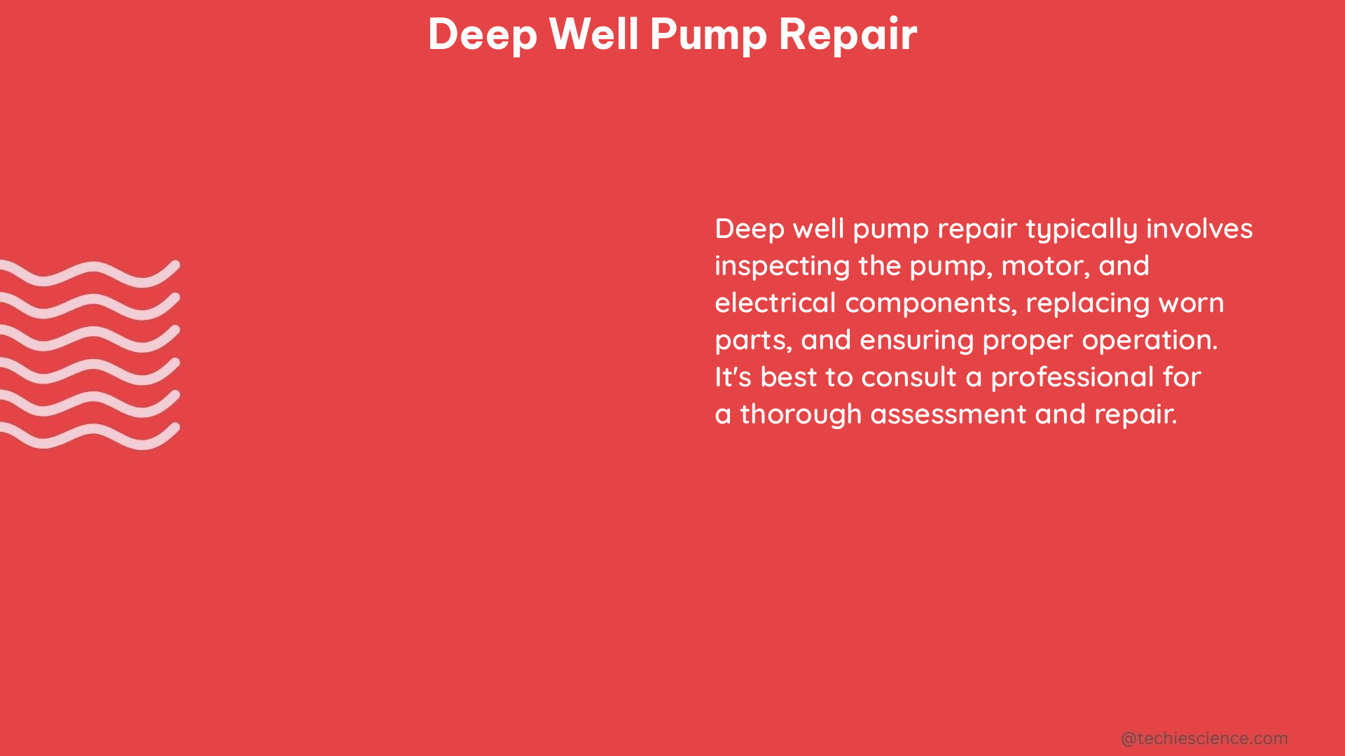 deep well pump repair