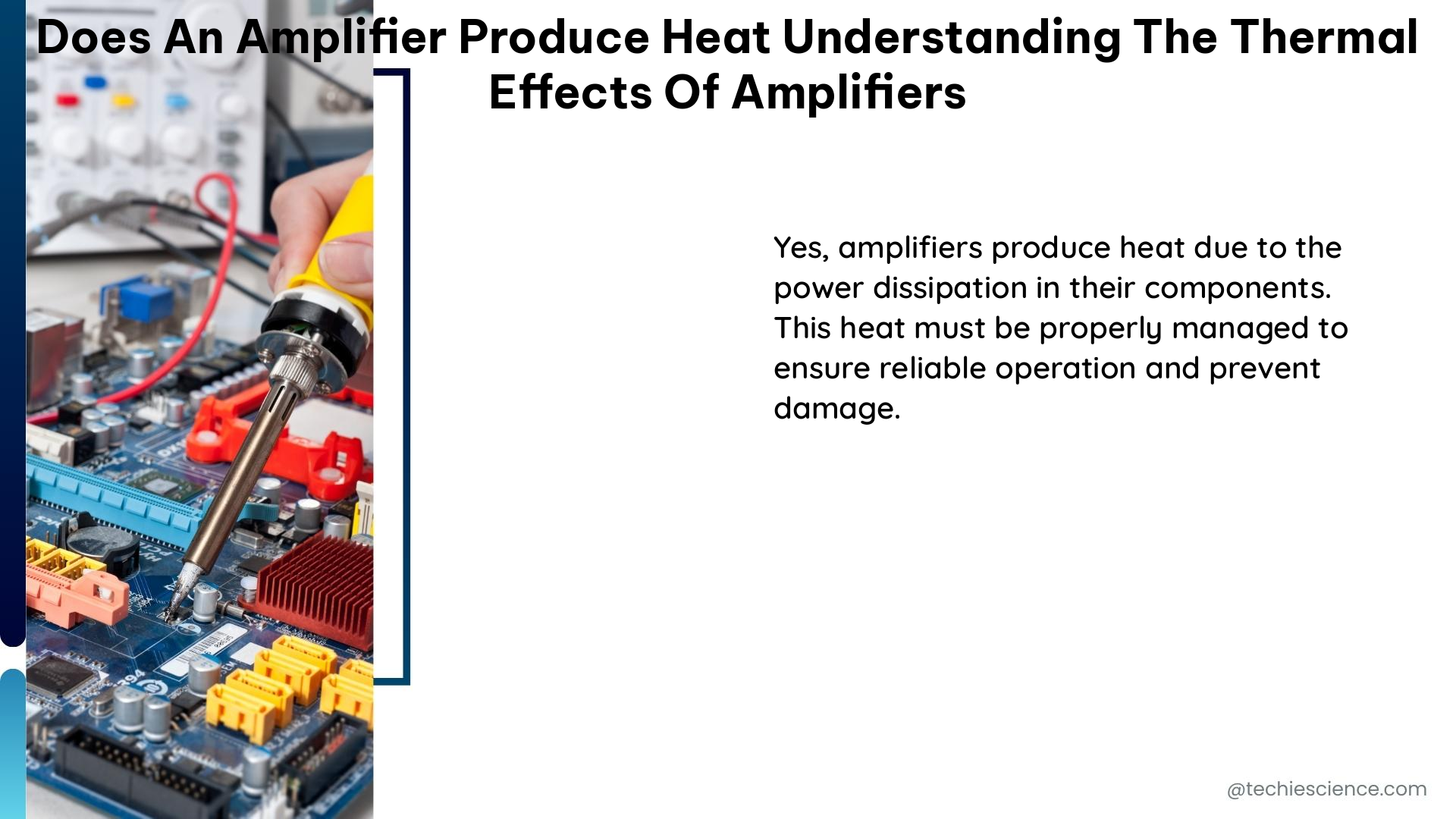 does an amplifier produce heat understanding the thermal effects of amplifiers