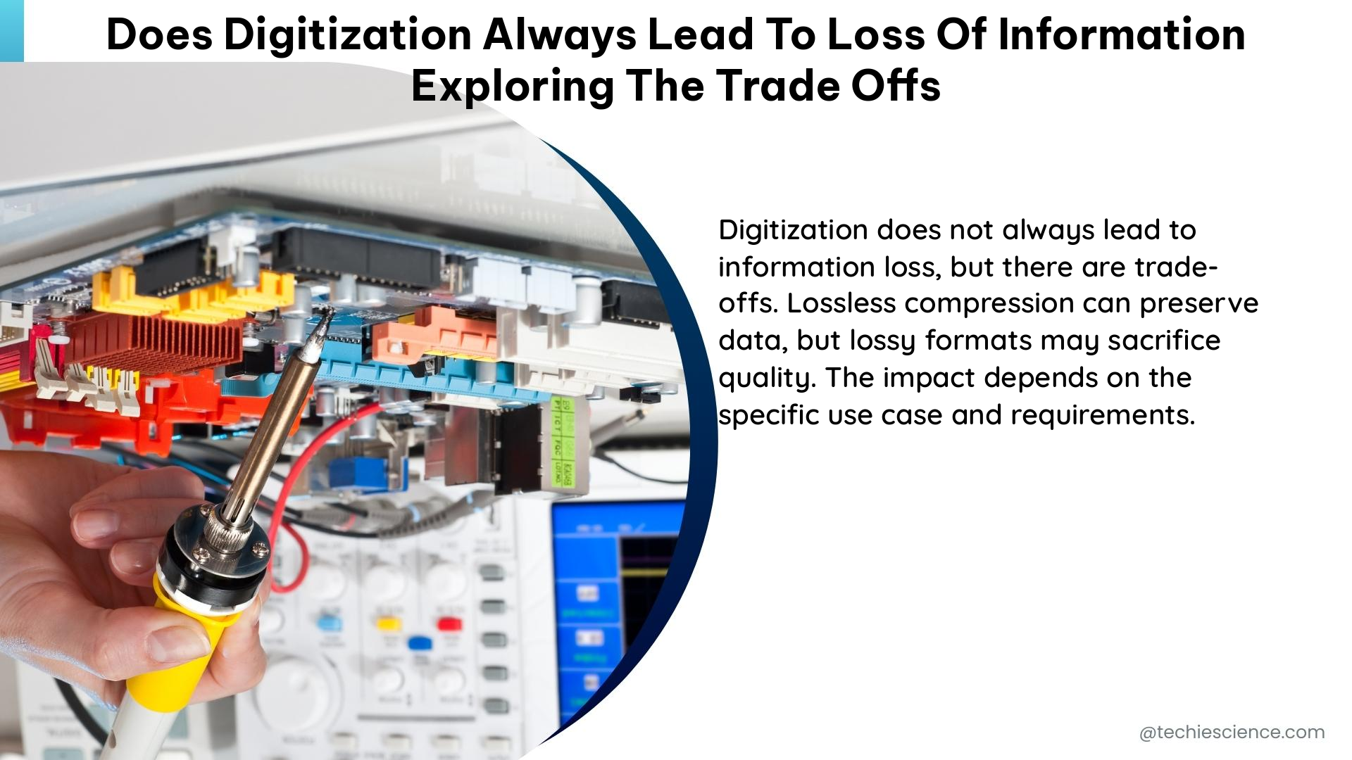 does digitization always lead to loss of information exploring the trade offs