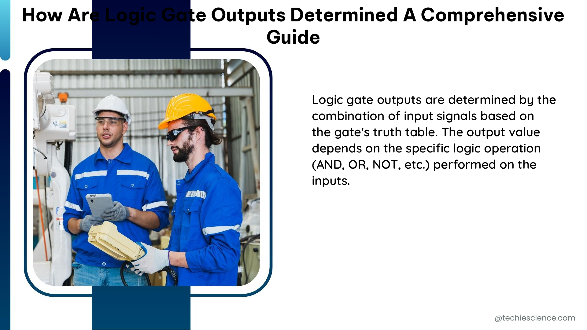 how are logic gate outputs determined a comprehensive guide